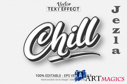Chill text, Minimalistic Style Editable Text Effect