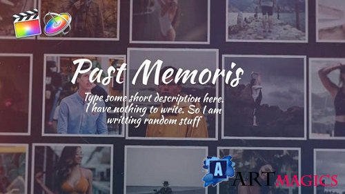 Videohive Past Memories 24579675 - Project For Final Cut & Apple Motion