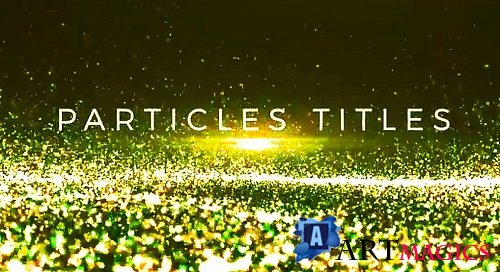 Particles Titles 22 - Project for After Effects