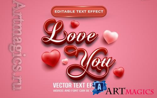 Vector love you editable text effect valentines themed