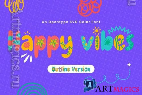 Happy Vibes font