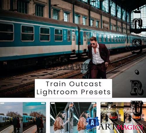 Train Outcast Lightroom Presets - HQFXMTG