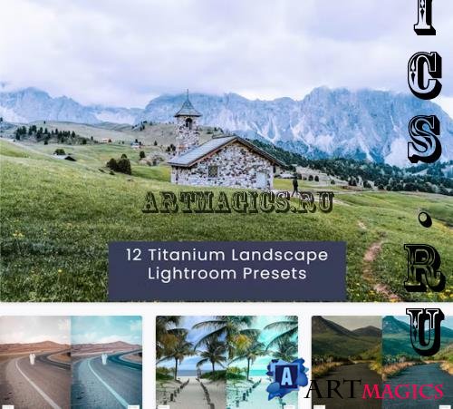 12 Titanium Landscape Lightroom Presets - 7NLRBFU