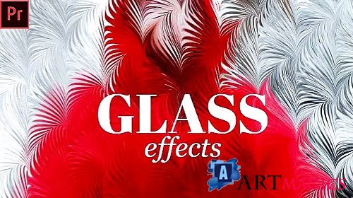 Glass Effects 2582634 - Premiere Pro Presets