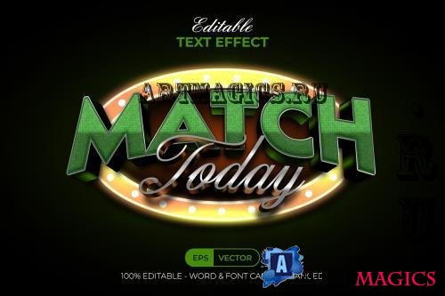 Match Today Text Effect 3D Style - 281853619