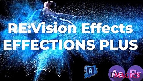 REVisionFX Effections Plus v24.10 CE (Win)