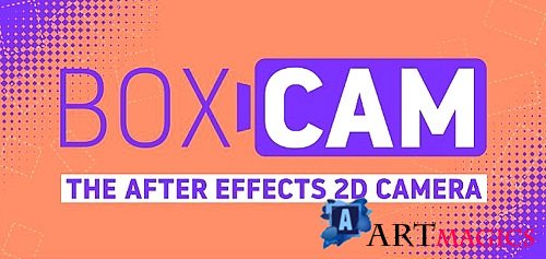 Aescripts Boxcam v2.8 For After Effects